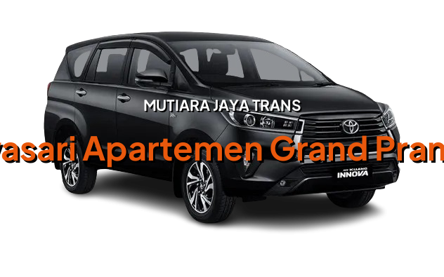 Sewa Mobil Innova Reborn Rawasari Apartemen Grand Pramuka